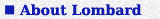 About Lombard
